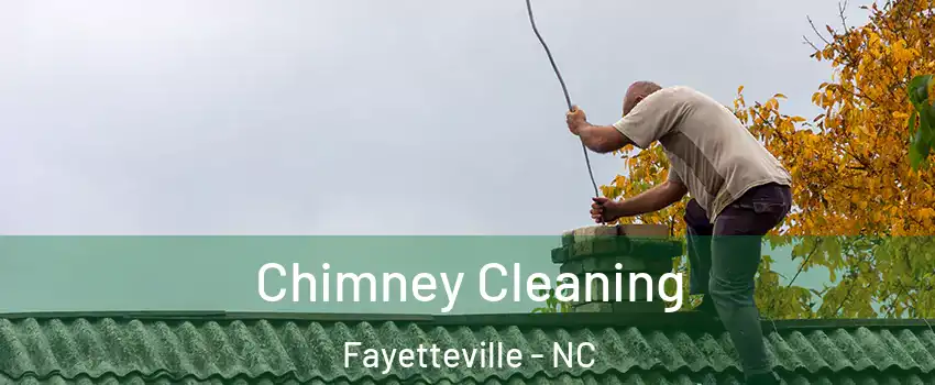 Chimney Cleaning Fayetteville - NC