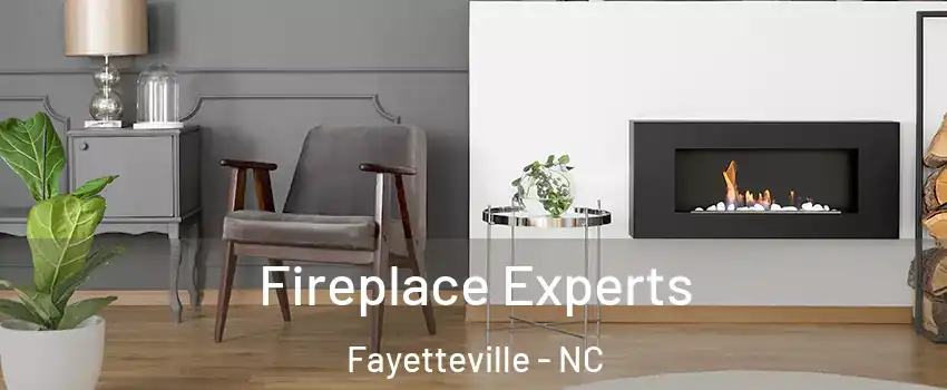 Fireplace Experts Fayetteville - NC