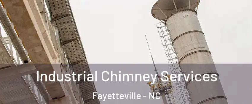 Industrial Chimney Services Fayetteville - NC